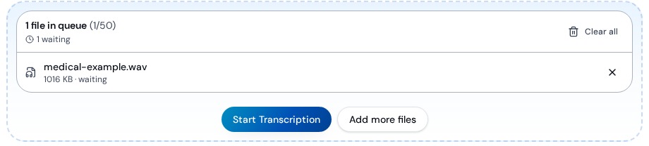 Fictional medical-example.wav in the upload queue with Start Transcription available